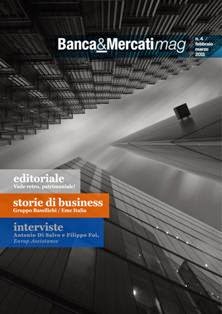 Banca & Mercati Mag 4 - Febbraio & Marzo 2011 | TRUE PDF | Bimestrale | Banche | Finanza | Assicurazioni | Mercati
Il magazine online su banche e dintorni.