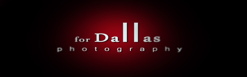 For Dallas Photography