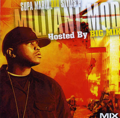 VA-Supa_Mario_And_Styles_P-Militant_Mode_(Hosted_By_Big_Mike)-Bootleg-2006-BbP VA-Supa_Mario_And_Styles_P-Militant_Mode_(Hosted_By_Big_Mike)-Bootleg-2006-BbP