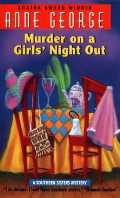 Murder on a Girls' Night Out Murder on a Girls' Night Out