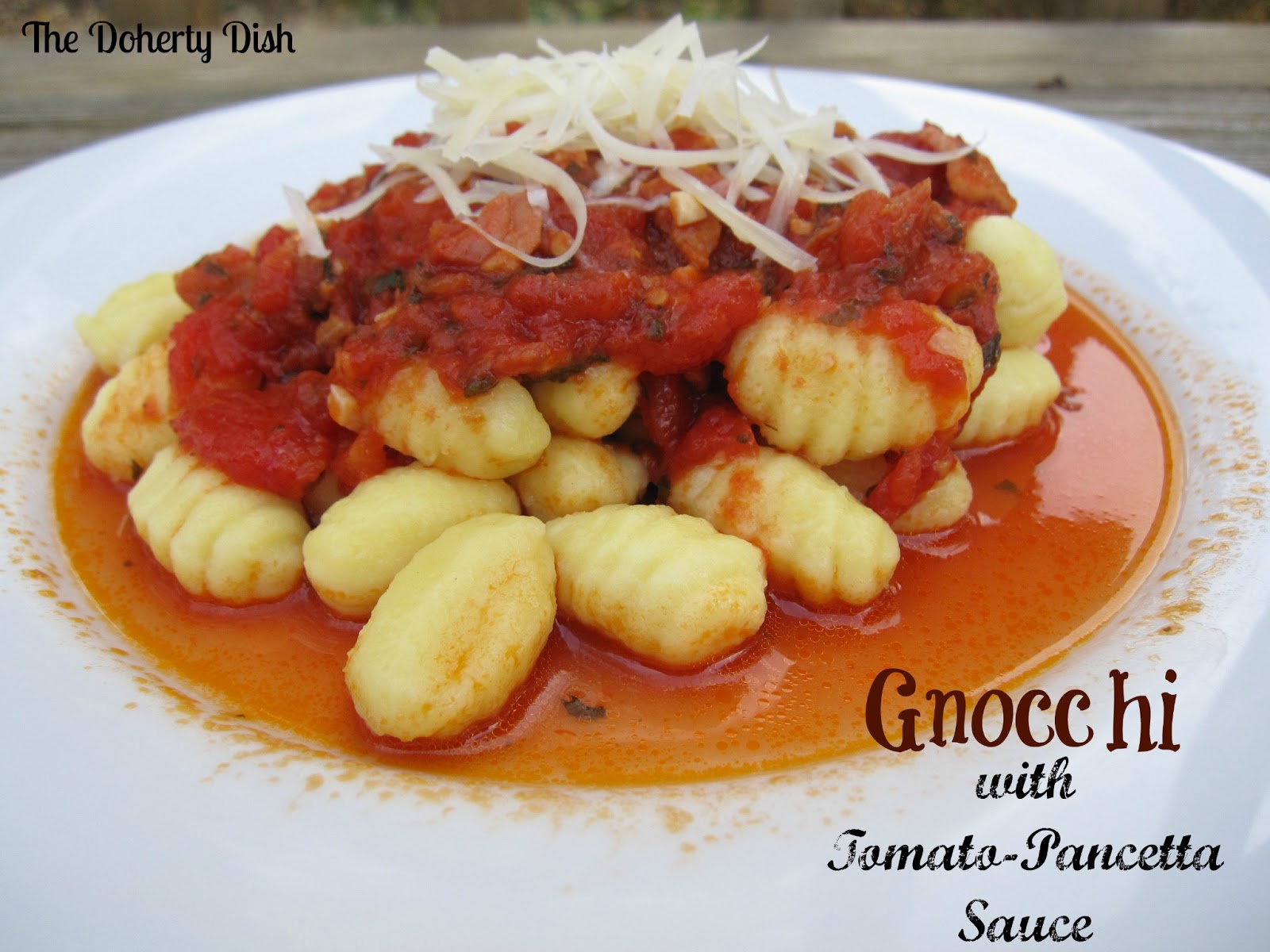 The Doherty Dish Gnocchi with Tomato Pancetta Sauce