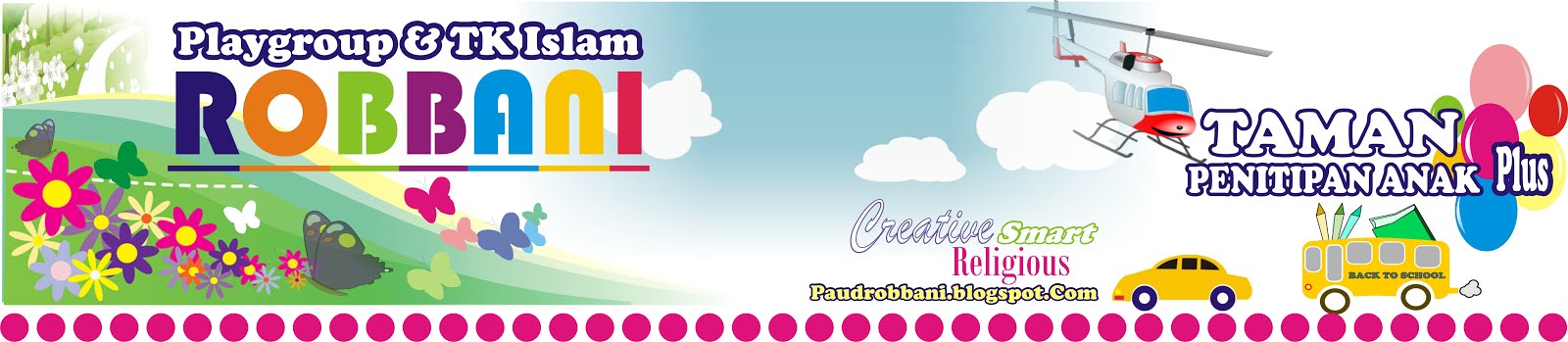 Brosur Paud Robbani 2014/2015 Playgroup dan TK Islam ROBBANI