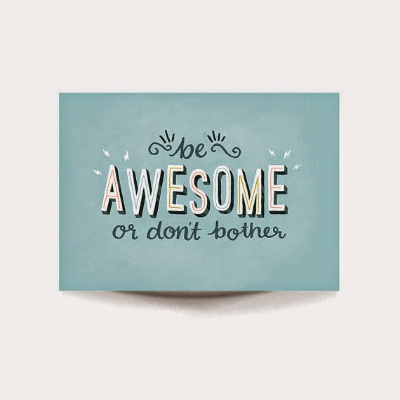 be awesome creative quote