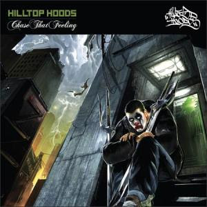 Hilltop Hoods – Chase That Feeling (CDS) (2009) (FLAC + 320 kbps)