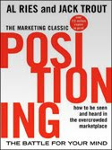 Positioning: The Battle for Your Mind