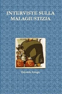 INTERVISTE SULLA MALAGIUSTIZIA