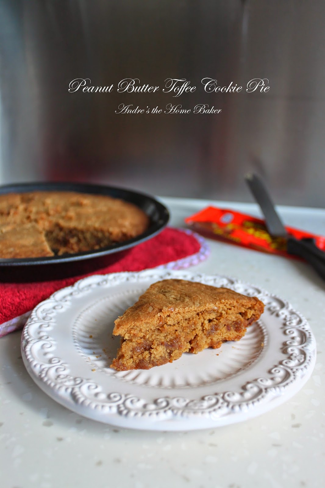 Andre's the Home Baker ♥ Peanut Butter Toffee Cookie Pie ♥