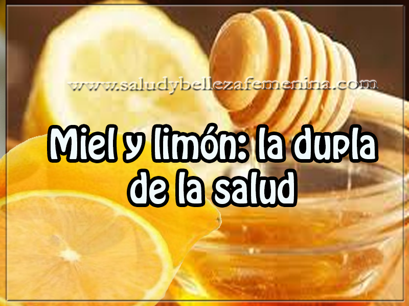 Miel y limón: la dupla de la salud Salud y bienestar , remedios caseros , miel y limón: la dupla de la salud