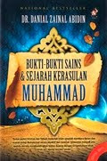 BUKTI-BUKTI SAINS DAN SEJARAH KERASULAN MUHAMMAD S.A.W