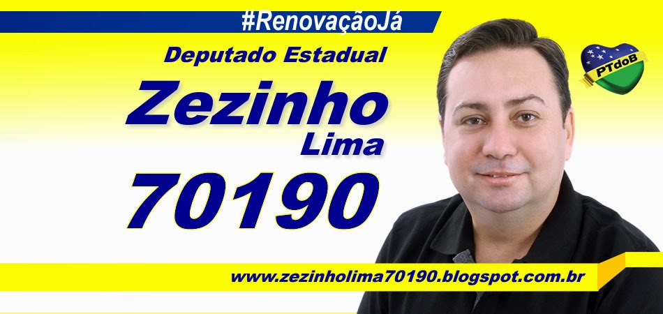 Zezinho Lima - Vote 70190 para Deputado Estadual