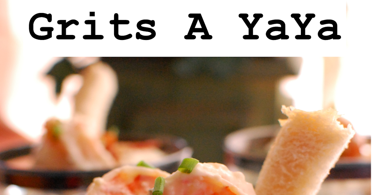 A Sprinkle of This and That Grits a YaYa