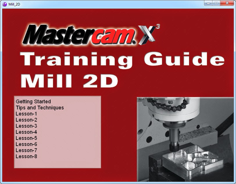 How to Mastercam X3 Training Guide Mill 2D
