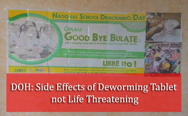 DOH: Side Effects of Deworming Tablet not Life Threatening DOH: Side Effects of Deworming Tablet not Life Threatening