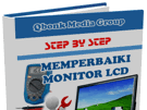 Panduan Memperbaiki Monitor Lcd Komputer dan Laptop