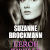 Oggi in libreria: "L' Eroe Ribelle" di Suzanne Brockmann