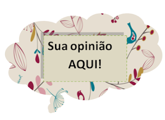 Críticas? Sugestões? Deixe aqui!