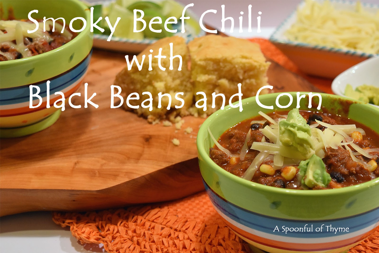 Smoky Beef Chili with Black Beans and Corn Planning for the Game!