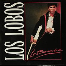Los Lobos, La Bamba Los Lobos, La Bamba