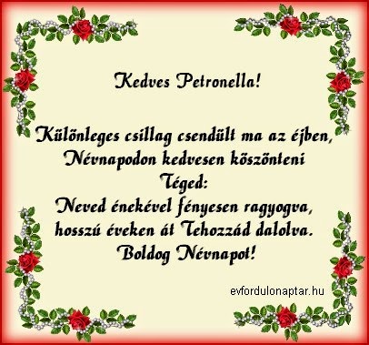 Május 31 - Petronella névnap - névnap, mai névnap, női névnapok, férfi névnapok, névnapok, keresztnevek, utónevek, nevek, névnap köszöntő