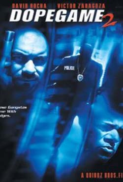Dope Game 2 (2003)