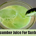 Best Benefits and Uses Of Cucumber Juice | Cucumber Juice For Skin and Health