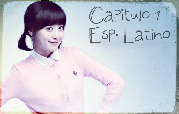 Capitulo ♥ 1