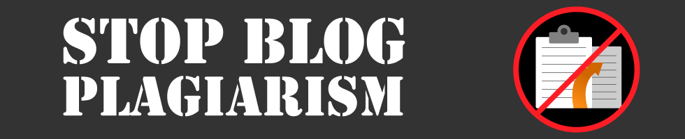 Stop Blog Plagiarism