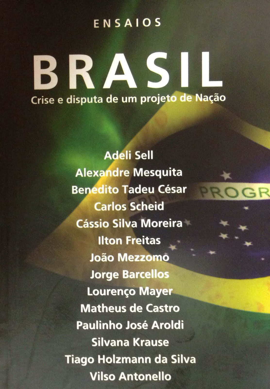 Livro "Brasil: crise e disputas de um projeto de Nação"
