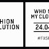FASHION REVOLUTION l   Who Made Your Clothes? 