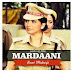 Mardaani (2014) Hindi Movie Watch Full Movie Online