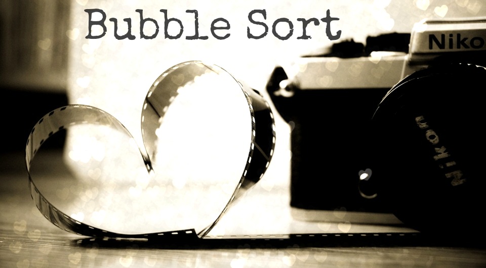   Bubble Sort
