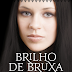 "O Brilho de Bruxa" de L. J. Smith