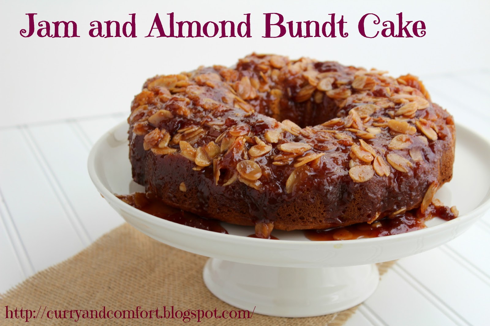 Kitchen Simmer Jam and Almond Bundt Cake