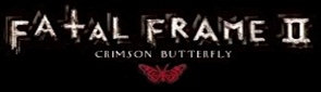 Fatal Frame II ~ Crimson Buterfly