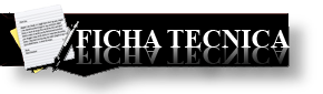 Ficha Tecnica