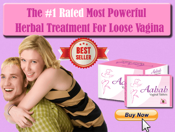 Herbal Treatment For Loose Vagina