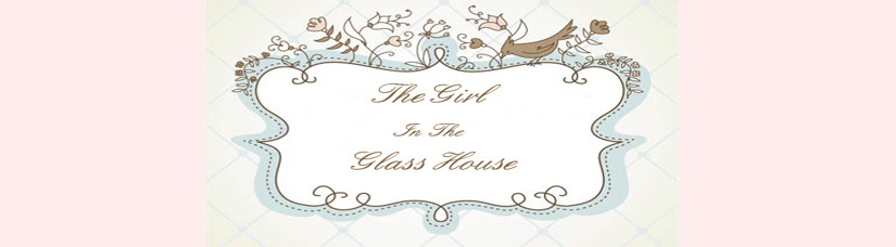 The Girl in the Glass House
