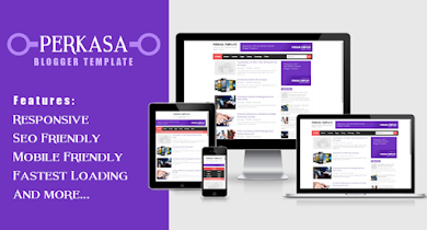 Perkasa Template: Responsive, SEO and Mobile Friendly Blogger Template Perkasa Template: Responsive, SEO and Mobile Friendly Blogger Template