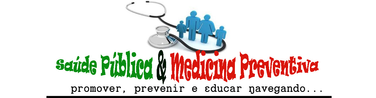 Saúde Pública e Medicina Preventiva