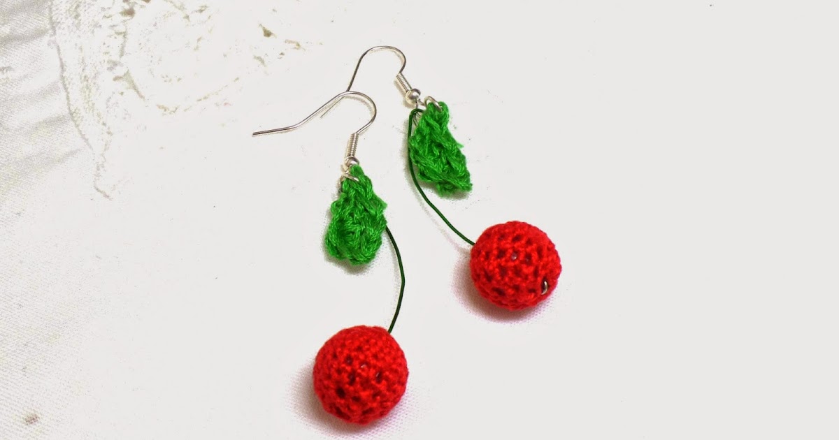 Addicted to Making Cherries, earrings & crochet...