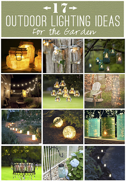 17 Outdoor Lighting Ideas for the Garden | Scattered Thoughts of a ...