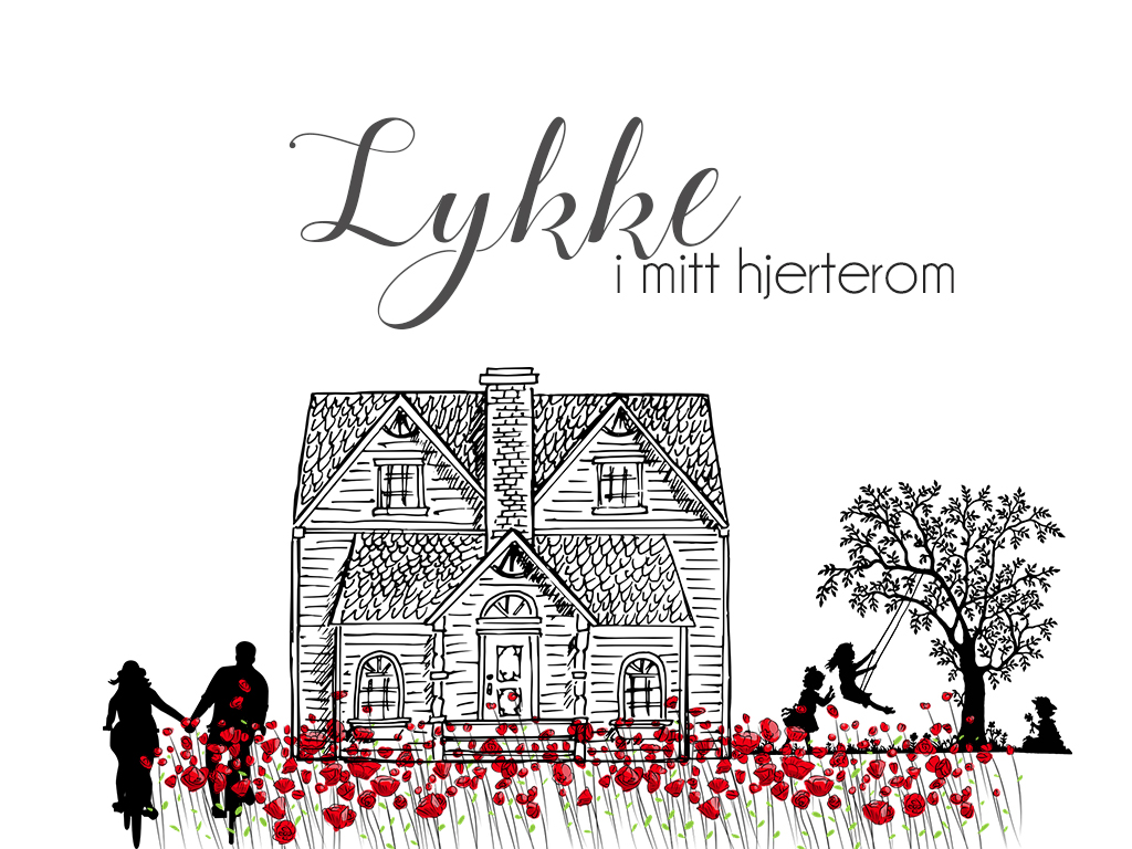 Lykke i mitt hjerterom 