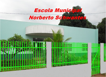 Escola Municipal Norberto Schwantes