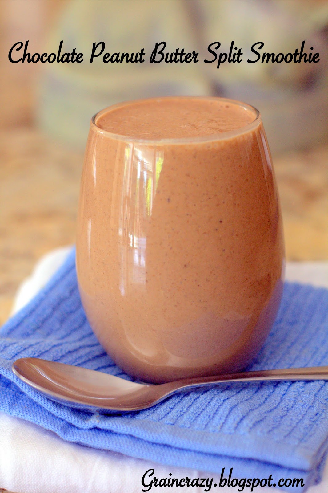 Grain Crazy Chocolate Peanut Butter Split Smoothie and Graduation Day!