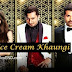 ICE CREAM KHAUNGI LYRICS - Honey Singh - The Xpose