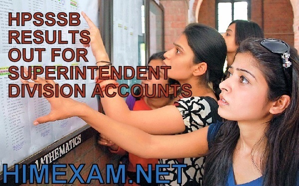 HPSSSB declared Result of Superintendent Divisional Accounts Post Code- 434