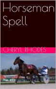 Horseman Spell by Cheryl Rhodes