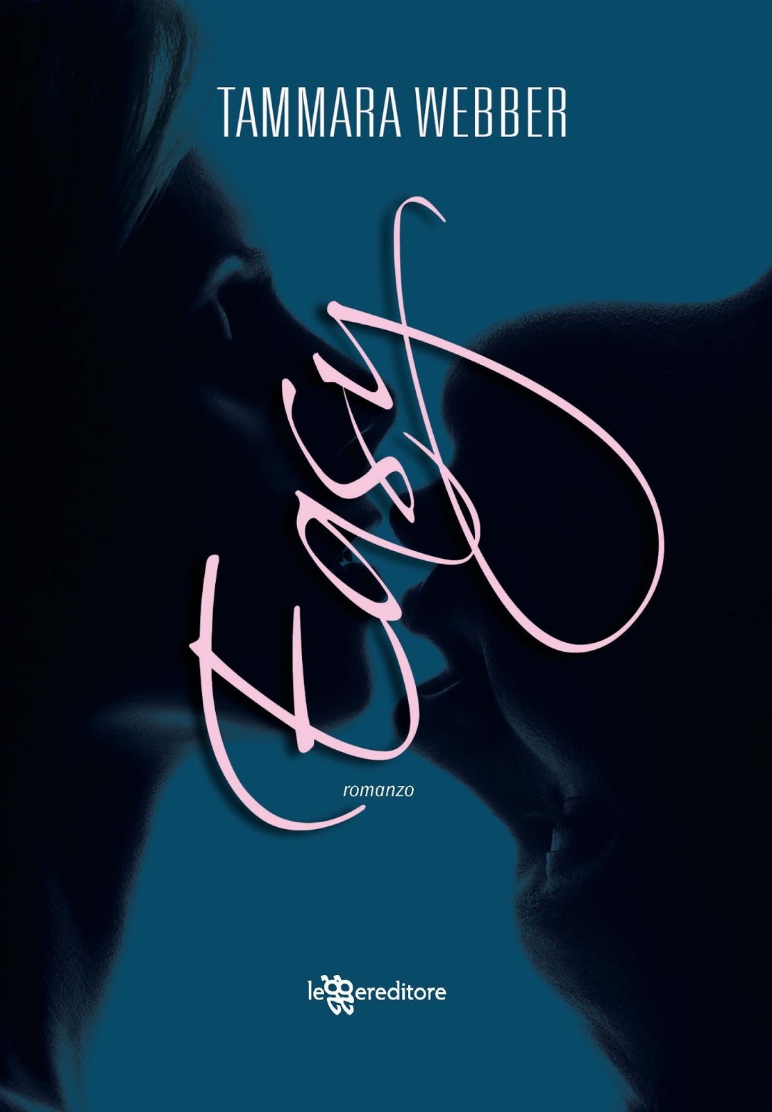 Easy by Tammara Webber