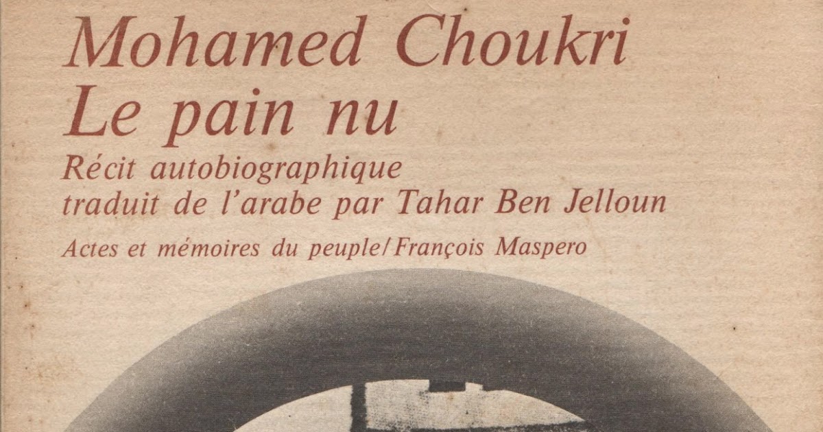 4269 Carinæ Le pain nu, Mohamed Choukri