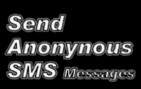 இந்திய மொபைல்களுக்கு Anonymous SMS இலவசமாக அனுப்ப Send+Anonymous+Sms